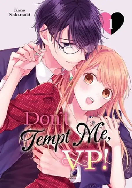 Don't Tempt Me, VP! 1 by Kana Nakatsuki