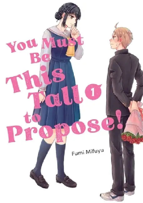You Must Be This Tall to Propose! 1 by Fumi Mifuyu