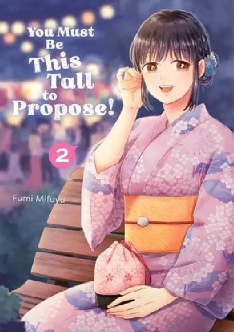 You Must Be This Tall to Propose! 2 by Fumi Mifuyu