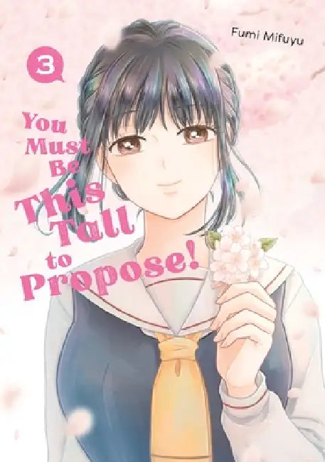 You Must Be This Tall to Propose! 3 by Fumi Mifuyu