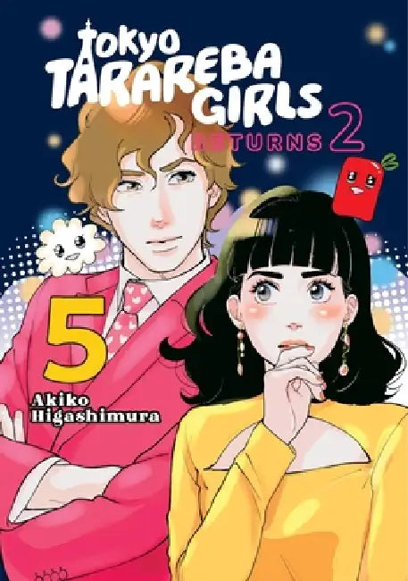 Tokyo Tarareba Girls Returns 2 5 by Akiko Higashimura
