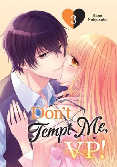 Don't Tempt Me, VP! 3 by Kana Nakatsuki