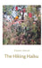 Hiking Haiku The nurturing of nature by Danee Ghosh