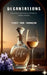 Decantations Decanting of Life's Essence Through the Alchemy of Poetry by Terry Ann Thomson
