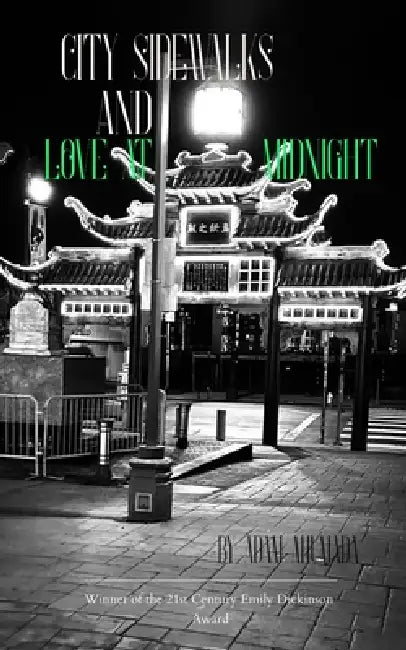 City sidewalks and love at midnight Book on poetry by Ahumada Adam