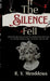 If The Silence Fell by R V Meaddows