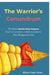 The Warrior's Conundrum: Timeless leadership lessons from an ancient Indian scripture The Bhagavad Gita by Bikram Gupta Sarma