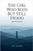 The Girl Who Bled But Still Stood: Based on true story by Jay Shah
