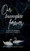 Our incomplete forever: even unfinished, still my eternity by Avinash Kumar Shah