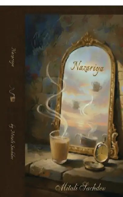 Nazariya: Beauty of life lies in our own perspective by Mitali Sachdev