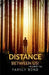 Distance Between Us: Family Bond by Mushraff Ali