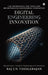 Digital Engineering Innovation: CAE Technology and Tools for Breakthrough Engineering Innovation by Raj Cn Thiagarajan