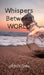 Whispers Between World by Arpita Sahu