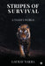 Stripes of Survival: A Tiger's World by Gaurav Nakra