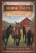 Horse Tales by Patricia Daly-Lipe