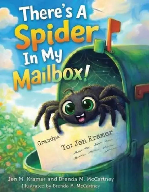 There's A Spider In My Mailbox! by Brenda M. McCartney, Jen Kramer