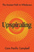 Upspiraling: The Ancient Path to Wholeness by Cara Pacific Campbell