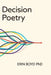 Decision Poetry by Erin Boyd
