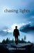 Chasing Lights by Gunnar Branson