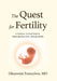 The Quest for Fertility by Oluyemisi Famuyiwa