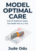 Model Optimal Care: End US Healthcare Waste, One Health Plan at a Time by Jude Odu