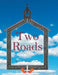 Two Roads by Stan Hartzler
