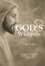 God's Whispers by Vicky Ferkel