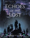Echoes of the Lost by Nicholas Caris