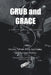 Grub and Grace: A Ranch Family Cookbook by Kealey Turner, Kylie McClusky, Kynlee Waters
