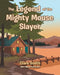 The Legend of the Mighty Mouse Slayer by Clark Smith