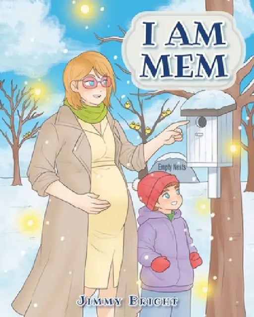 I Am Mem by Jimmy Bright