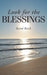 Look for the Blessings by Karol Reich