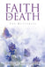 Faith in Death: The Butterfly by Franklin Montgomery