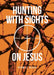 Hunting with Sights on Jesus by Adam E. Blair