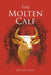 The Molten Calf by Michelle Nicole