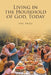 Living in the Household of GOD, Today by John Phelps