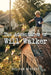 The Adventures of Will Walker by William Wuckert