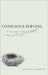 Conscious Serving: A 30-Day Devotional by Jackson, Kayla