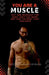 You are a Muscle: Eat and Workout for body that you want not for the body that you have by Sufi Mohammed Hussain