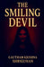 The Smiling Devil by Gautham Krishna Shriguhan