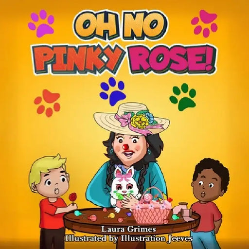 Oh No Pinky Rose! by Laura Grimes