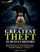 The Greatest Theft in Human History: How the Banks and the "Government" Will Steal at Least $2.7Million from Every Working American... "Legally" by Etienne de la Boetie²
