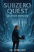 Subzero Quest: Legend Awaken by Corgard, J. B.