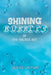 Shining Bubbles of The Sacred Art by Denizé Lauture