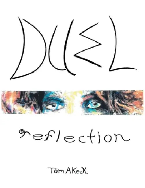 Duel Reflection by Tom Keck