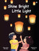 Shine bright little light by Phinsy Bailey, Besy Reji