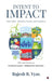 Intent to Impact: CSR in India - Principles, Practice and Compliance by Rajesh B Vyas