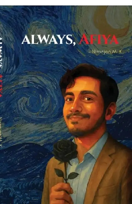 Always, Afiya by Niranjan