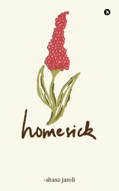 homesick by Shana Jaroli
