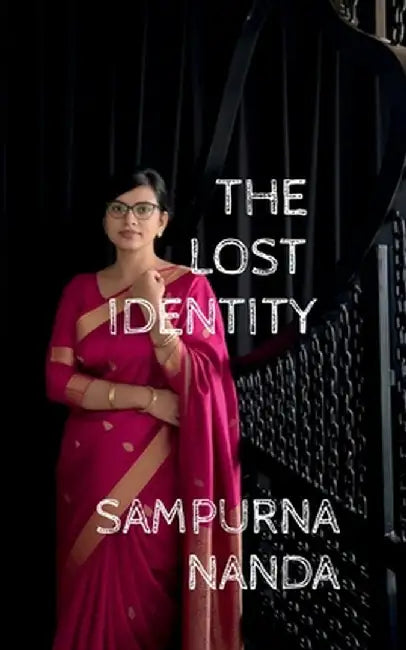 The Lost Identity by Sampurna Nanda